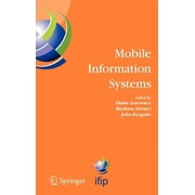 IFIP Advances in Information and Communi Mobile Information Systems Ifip Tc 8 Working Conference on Mobile Information Systems Mobis 15-17 September 2004, Osl, Book 158, Hardcover