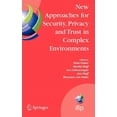 thumbnail image 1 of IFIP Advances in Information and Communi New Approaches for Security, Privacy and Trust in Complex Environments: Proceedings of the Ifip Tc 11 22nd International, Book 232, (Hardcover), 1 of 1