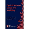 thumbnail image 1 of IFIP Advances in Information and Communi Optical Network Design and Modelling: Ifip Tc6 Working Conference on Optical Network Design and Modelling 24-25 February, (Hardcover), 1 of 1