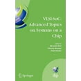 thumbnail image 1 of IFIP Advances in Information and Communi Vlsi-Soc: Advanced Topics on Systems on a Chip: A Selection of Extended Versions of the Best Papers of the Fourteenth In, Book 291, (Hardcover), 1 of 1