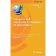 thumbnail image 1 of IFIP Advances in Information and Communi Computer and Computing Technologies in Agriculture X: 10th Ifip Wg 5.14 International Conference, Ccta 2016, Dongying, C, Book 509, (Hardcover), 1 of 1