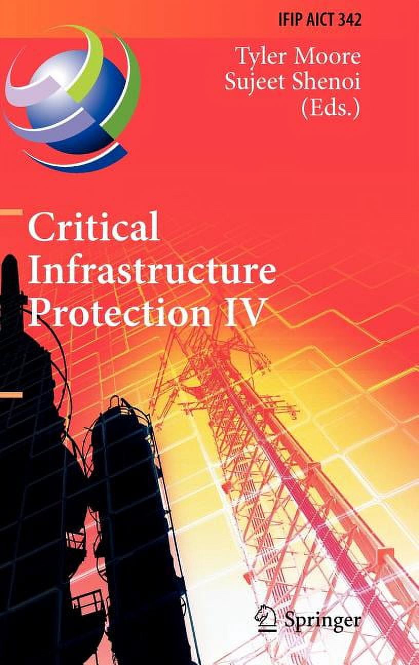 IFIP Advances in Information and Communi Critical Infrastructure ...