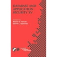 thumbnail image 1 of IFIP Advances in Information and Communi Database and Application Security XV: Ifip Tc11 / Wg11.3 Fifteenth Annual Working Conference on Database and Application, Book 87, (Hardcover), 1 of 1