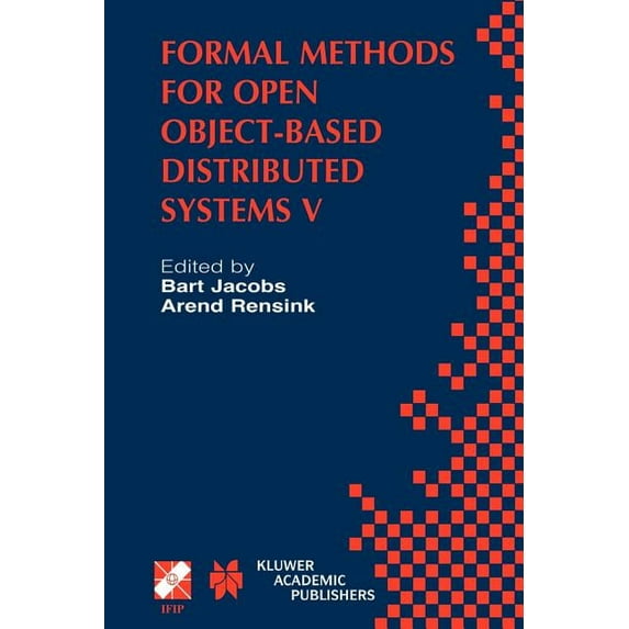 IFIP Advances in Information and Communi Formal Methods for Open Object-Based Distributed Systems V: Ifip Tc6 / Wg6.1 Fifth International Conference on Formal Me, Book 81, (Hardcover)