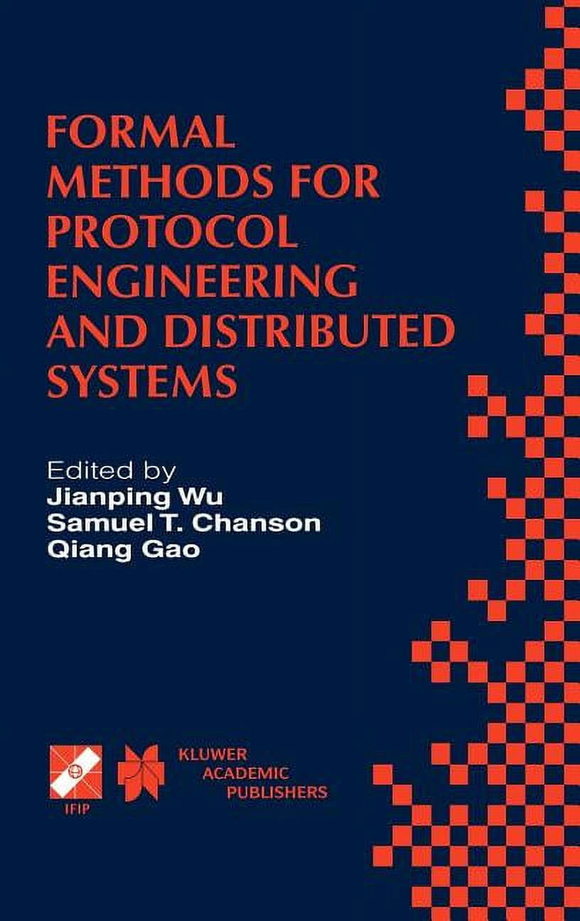 IFIP Advances in Information and Communi Formal Methods for Protocol ...