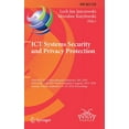 thumbnail image 1 of IFIP Advances in Information and Communi ICT Systems Security and Privacy Protection: 33rd Ifip Tc 11 International Conference, SEC 2018, Held at the 24th Ifip W, Book 529, (Hardcover), 1 of 1