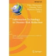 thumbnail image 1 of IFIP Advances in Information and Communi Information Technology in Disaster Risk Reduction: 4th Ifip Tc 5 Dcitdrr International Conference, Itdrr 2019, Kyiv, Ukr, Book 575, (Paperback), 1 of 1