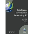 thumbnail image 1 of IFIP Advances in Information and Communi Intelligent Information Processing III: Ifip Tc12 International Conference on Intelligent Information Processing (Iip 20, Book 228, (Paperback), 1 of 1