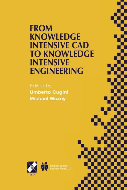 IFIP Advances in Information and Communi From Knowledge Intensive CAD ...