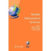IFIP Advances in Information and Communi Mobile Information Systems Ifip Tc 8 Working Conference on Mobile Information Systems Mobis 15-17 September 2004, Osl, Book 158, Paperback
