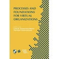 thumbnail image 1 of IFIP Advances in Information and Communi Processes and Foundations for Virtual Organizations: Ifip Tc5 / Wg5.5 Fourth Working Conference on Virtual Enterprises (, Book 134, (Paperback), 1 of 1