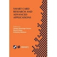 thumbnail image 1 of IFIP Advances in Information and Communi Smart Card Research and Advanced Applications: Ifip Tc8 / Wg8.8 Fourth Working Conference on Smart Card Research and Adv, Book 52, (Paperback), 1 of 1