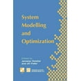 thumbnail image 1 of IFIP Advances in Information and Communi System Modelling and Optimization: Proceedings of the Seventeenth Ifip Tc7 Conference on System Modelling and Optimizati, (Paperback), 1 of 1