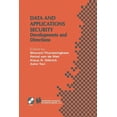 thumbnail image 1 of IFIP Advances in Information and Communi Data and Application Security: Developments and Directions, Book 73, (Paperback), 1 of 1