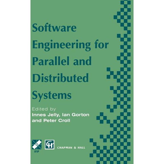IFIP Advances in Information and Communi Software Engineering for Parallel and Distributed Systems, (Hardcover)