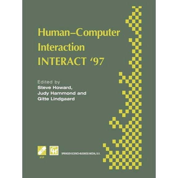 IFIP Advances in Information and Communi Human-Computer Interaction: Interact '97, (Paperback)