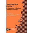 thumbnail image 1 of IFIP Advances in Information and Communi Towards the E-Society: E-Commerce, E-Business, and E-Government, Book 74, (Hardcover), 1 of 1