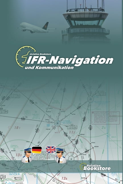 IFR-Navigation und Kommunikation, (Paperback)