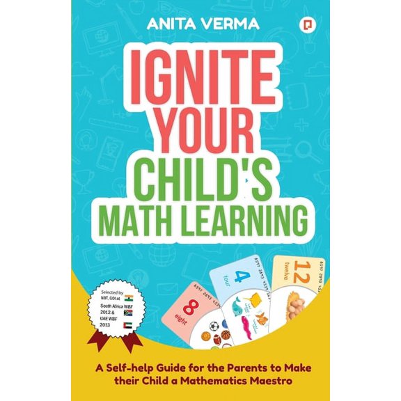 IGNITE Your Child's Math Learning, (Paperback)