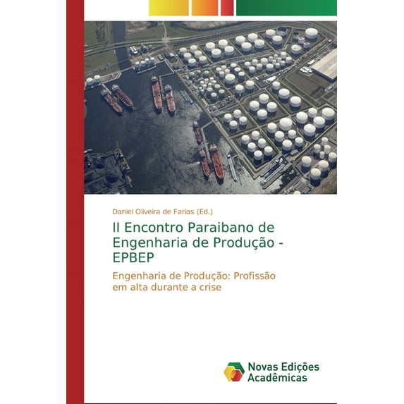 II Encontro Paraibano de Engenharia de Produção - EPBEP (Paperback)