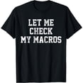 thumbnail image 1 of IIFYM T-Shirt If It Fits You Macros Tshirt Diet Tee T-Shirt, 1 of 4