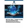 thumbnail image 1 of IKT fÃ¼r alle: 3. Platz in den wissenschaftlichen Geisteswissenschaften, (Paperback), 1 of 1