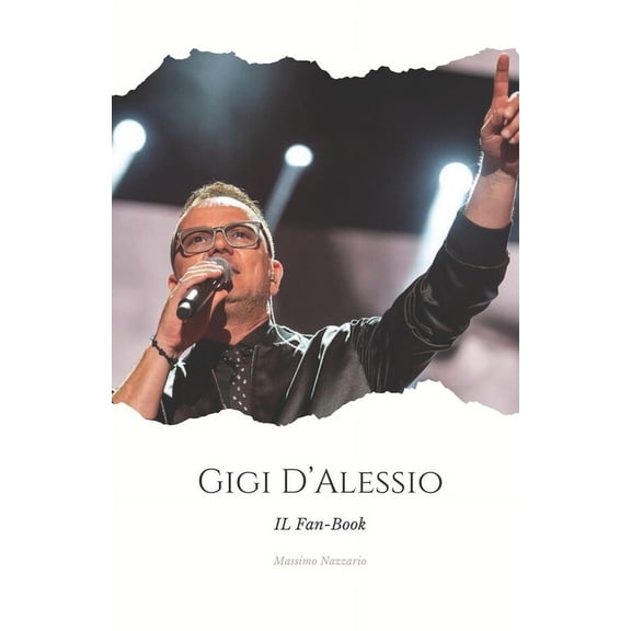 IL Fan-Book di Gigi D'Alessio (Paperback)
