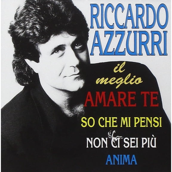 IL MEGLIO [RICCARDO AZZURRI] [CD] [1 DISC]