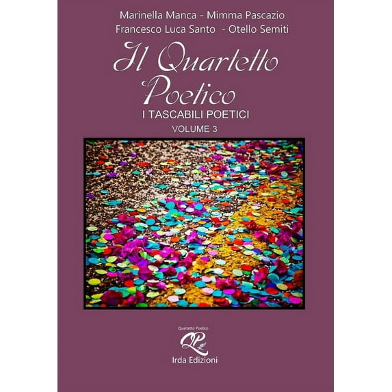 IL QUARTETTO POETICO - volume 3, (Paperback)