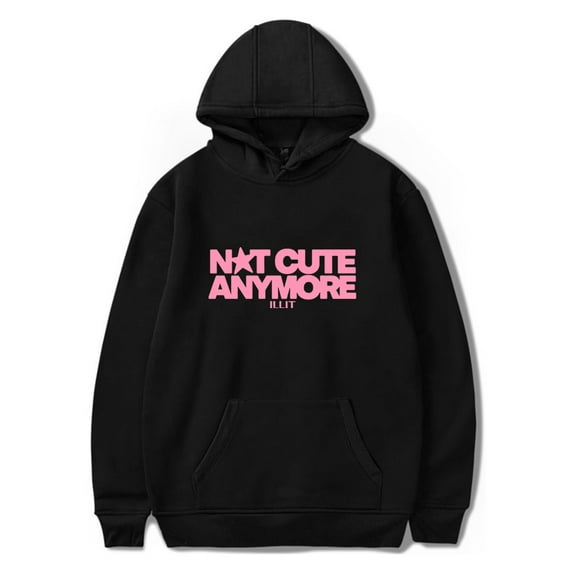 ILLIT Not cute anymore  Hooded Drawstring Pocket Sweatshirt Men/women kpop fans Pullover