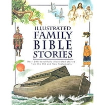 Pre-Owned Illustrated Family Bible Stories: Over 200 Beautifully Illustrated Stories from the Old and New Testaments (Hardcover) 1405459859 9781405459853