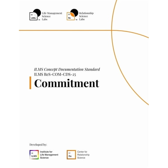 ILMS Concept Documentation Standard - Commitment (ReS-COM-CDS-25), (Paperback)