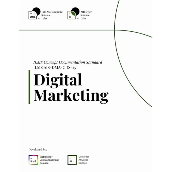 ILMS Concept Documentation Standard - Digital Marketing (AfS-DMA-CDS-25), (Paperback)