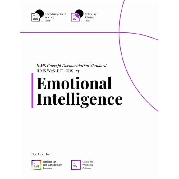 ILMS Concept Documentation Standard - Emotional Intelligence (WeS-EIT-CDS-25), (Paperback)