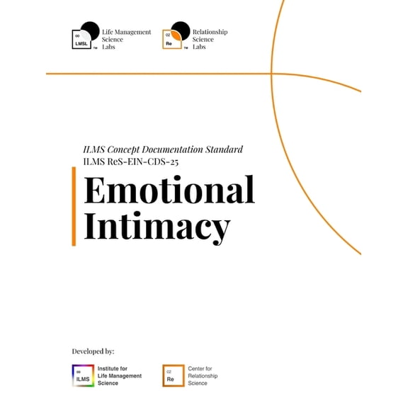 ILMS Concept Documentation Standard - Emotional Intimacy (ReS-EIN-CDS-25), (Paperback)