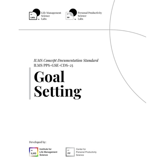 ILMS Concept Documentation Standard - Goal Setting (PPS-GSE-CDS-25), (Paperback)