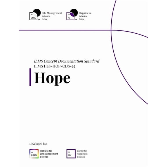 ILMS Concept Documentation Standard - Hope (HaS-HOP-CDS-25), (Paperback)