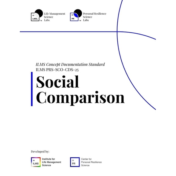 ILMS Concept Documentation Standard - Social Comparison (PRS-SCO-CDS-25), (Paperback)