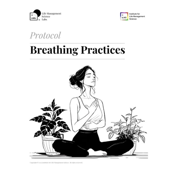 ILMS Protocol - Breathing Practices (WeS-BRE-PRC-25), (Paperback)