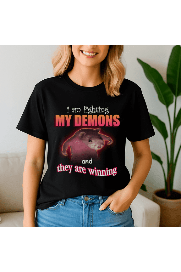 IM Fighting My Demons And They Are Winning Word Art, Cat Meme Shirt, Meme Tee, Trending Tshirt, Funny Friend Gift, Quote Cute