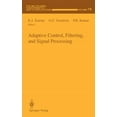 thumbnail image 1 of IMA Volumes in Mathematics and Its Appli Adaptive Control, Filtering, and Signal Processing, Book 74, (Hardcover), 1 of 1