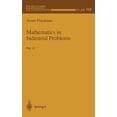 thumbnail image 1 of IMA Volumes in Mathematics and Its Appli Mathematics in Industrial Problems: Part 10, Book 100, (Hardcover), 1 of 1