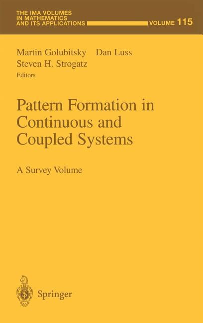 IMA Volumes in Mathematics and Its Appli Pattern Formation in ...