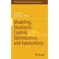 thumbnail image 1 of IMA Volumes in Mathematics and Its Appli Modeling, Stochastic Control, Optimization, and Applications, Book 164, (Hardcover), 1 of 1