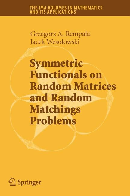 IMA Volumes in Mathematics and Its Appli Symmetric Functionals on ...