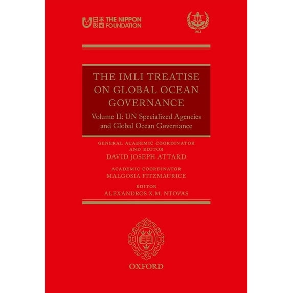 The IMLI Treatise on Global Ocean Governance (Hardcover)
