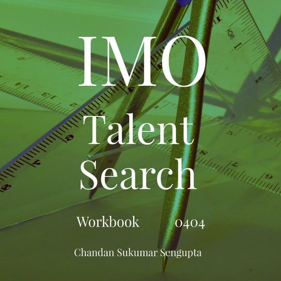 IMO and Talent Search: Workbook 0401 Part I and II, (Paperback)