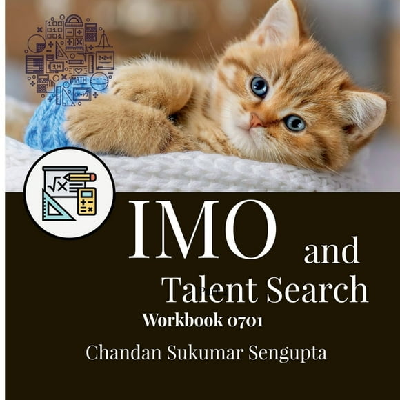 IMO and Talent Search Workbook 0701: Part 2, (Paperback)