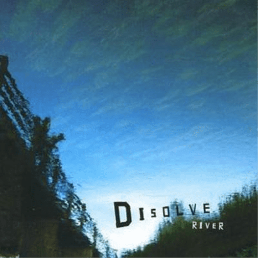 River Disolve (CD)