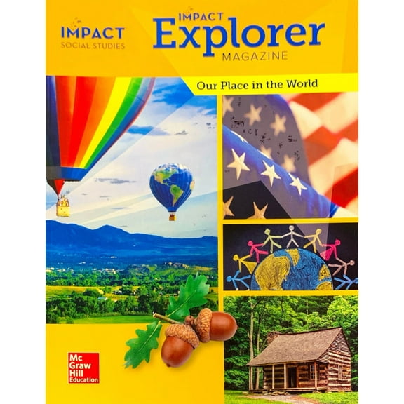 IMPACT Social Studies, Our Place in the World, Grade 1, IMPACT Explorer Magazine